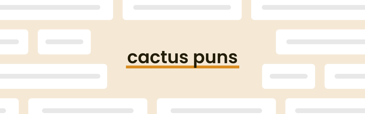 cactus-puns