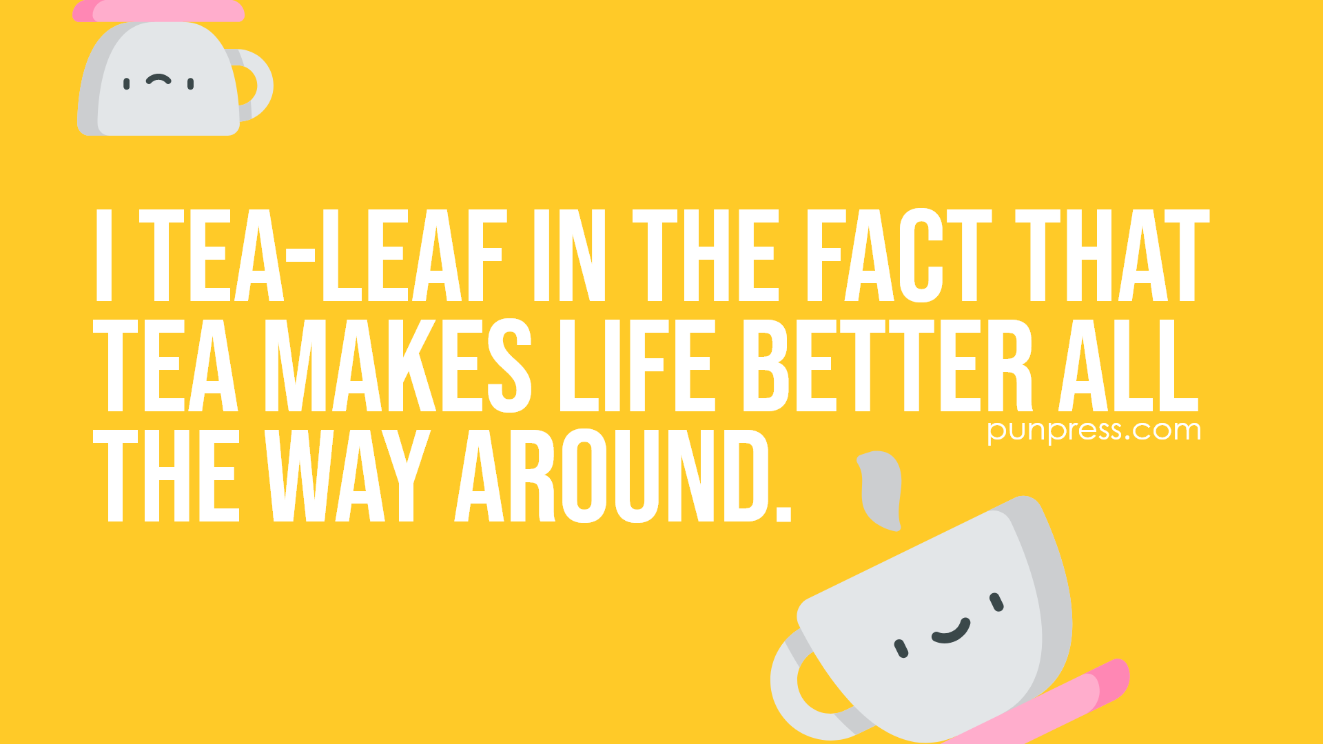 50 Tea Puns That Are Full of CreativiTea PunPress