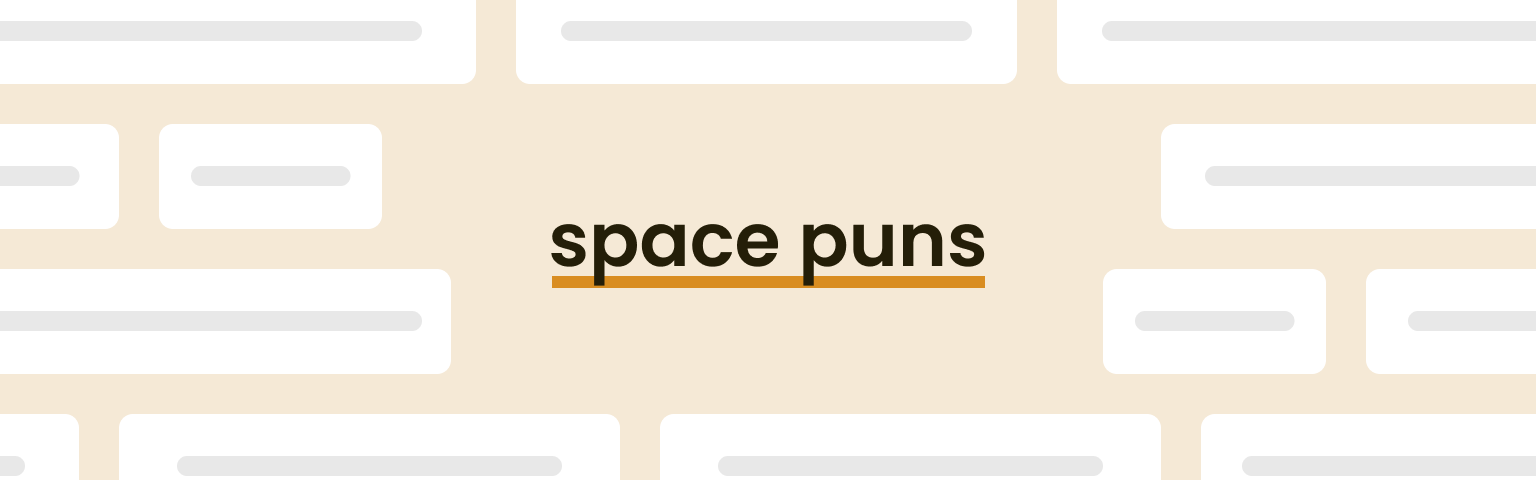 space puns