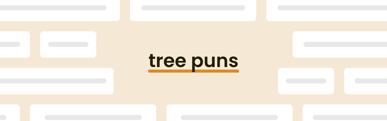 tree-puns