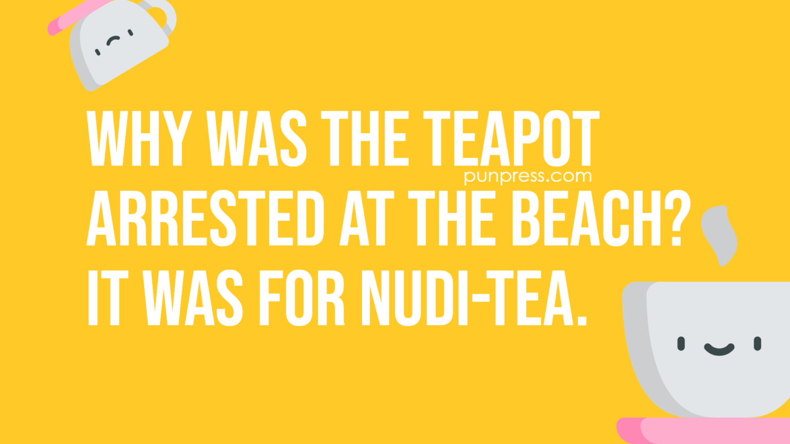 50 Tea Puns That Are Full of CreativiTea PunPress