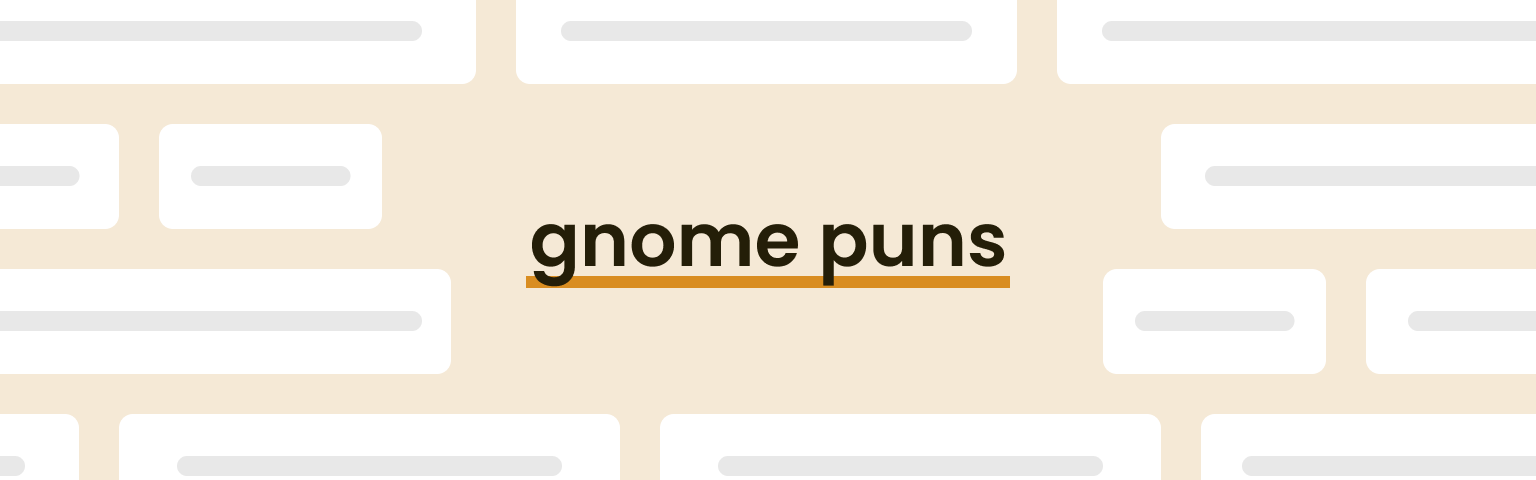 gnome-puns