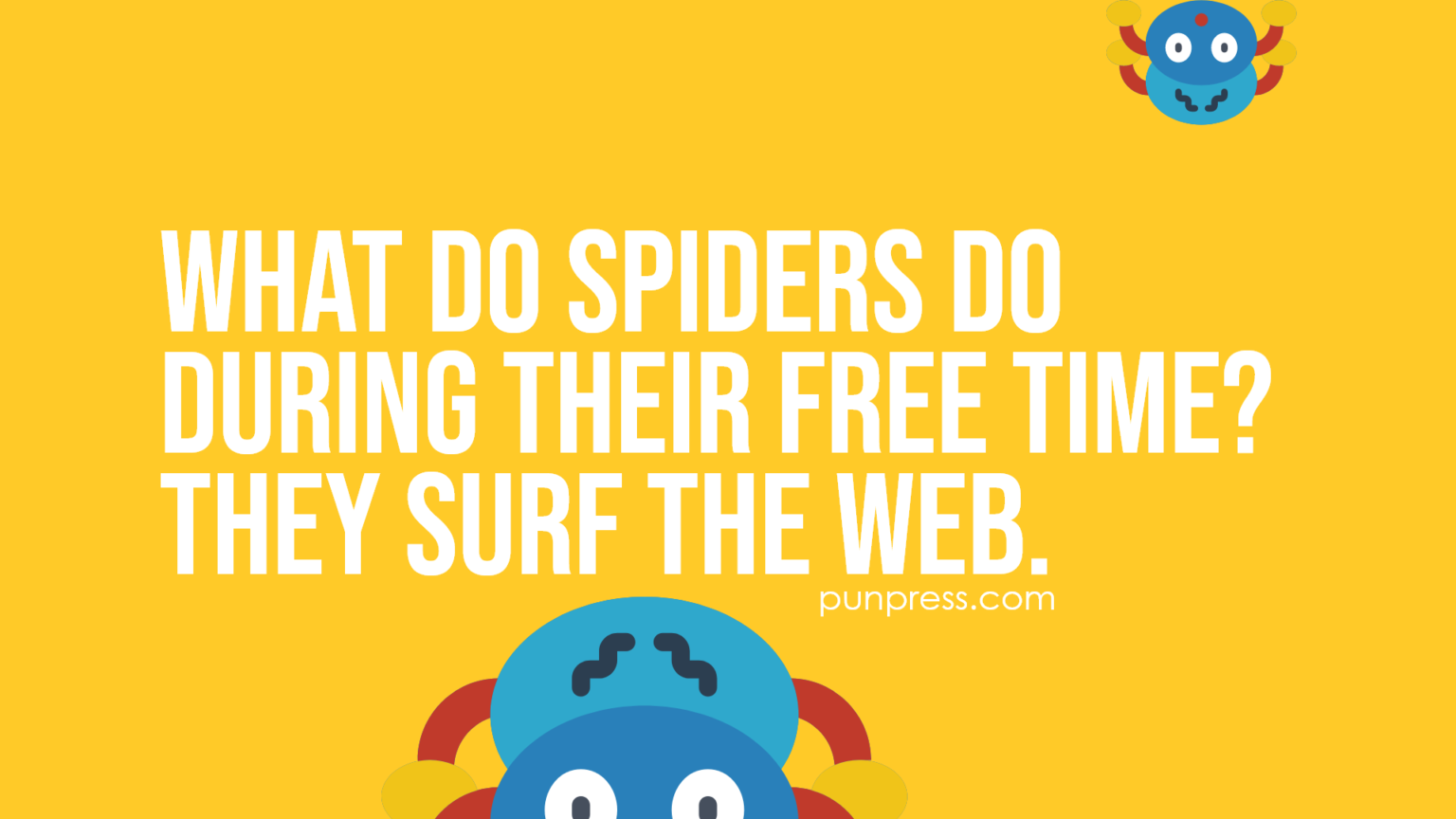 51 Spider Puns That Are All Over The  PunPress