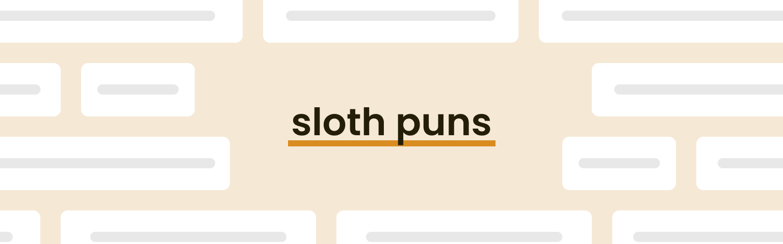 sloth-puns