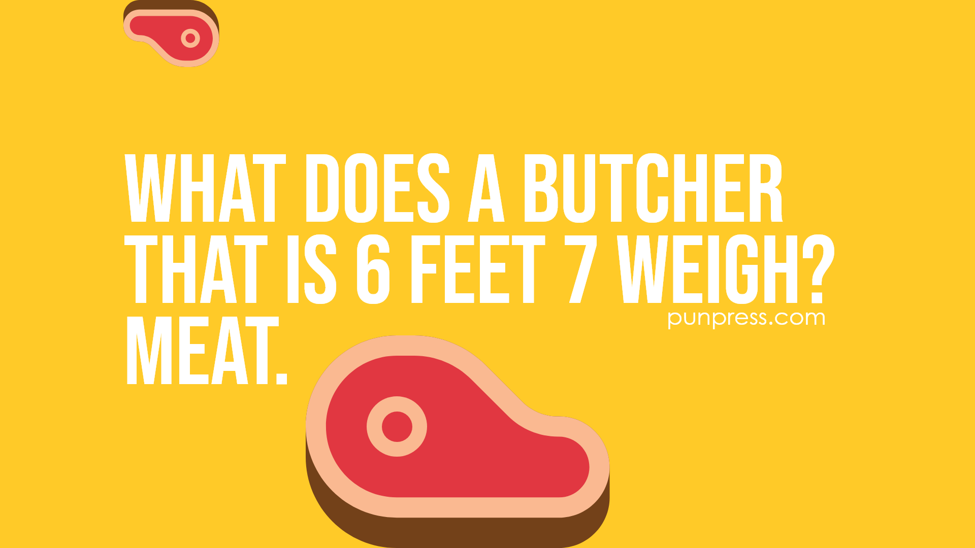51 Meat Puns That Are Very Fresh PunPress