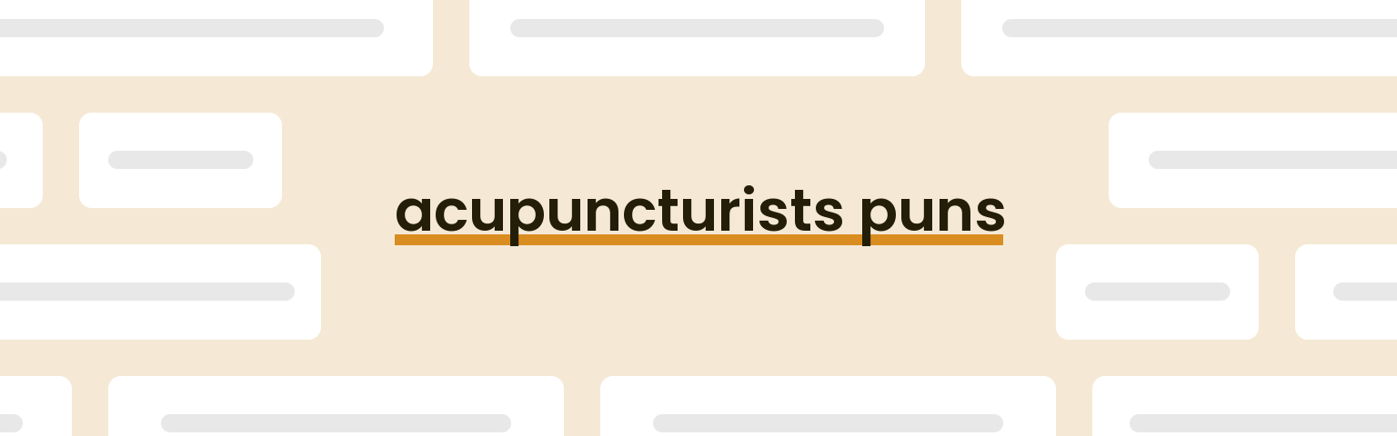 acupuncturists-puns