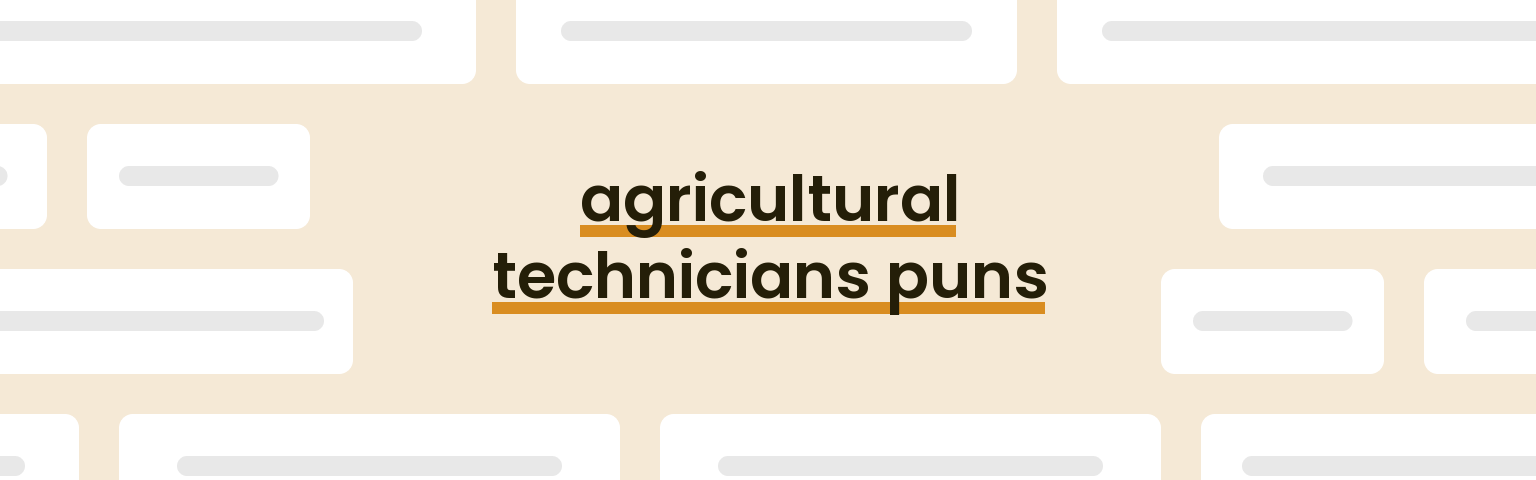 agricultural-technicians-puns
