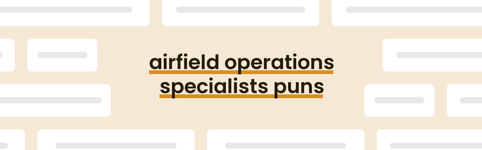 airfield-operations-specialists-puns