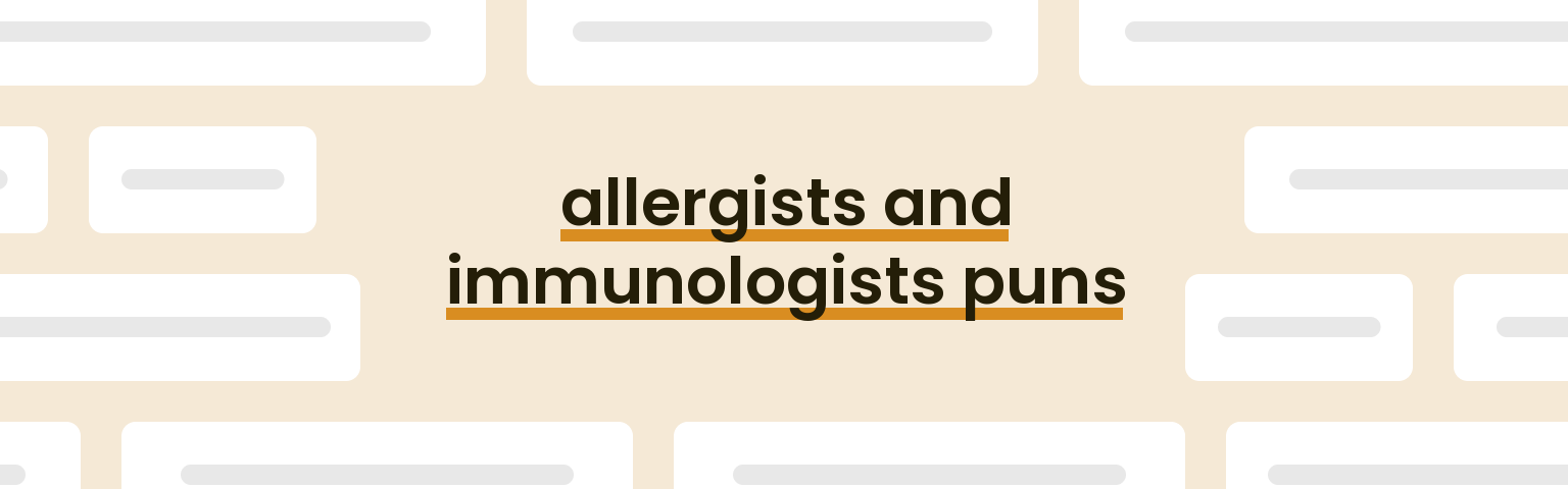 allergists-and-immunologists-puns