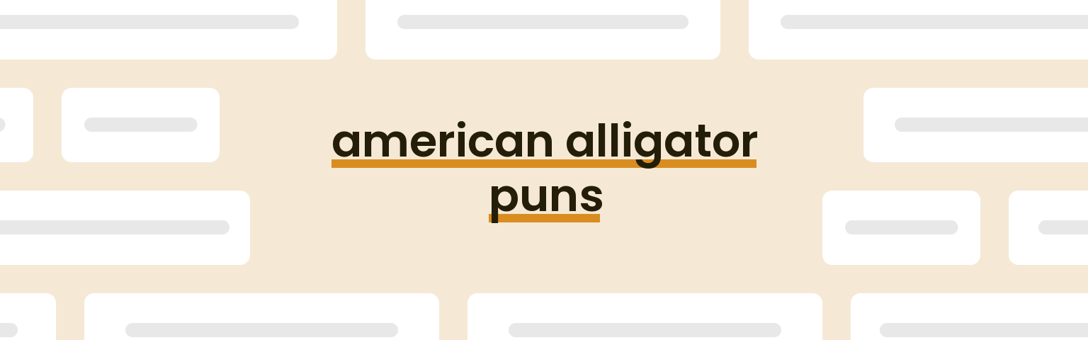 american-alligator-puns