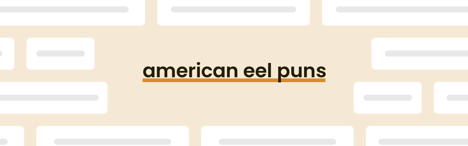 american-eel-puns