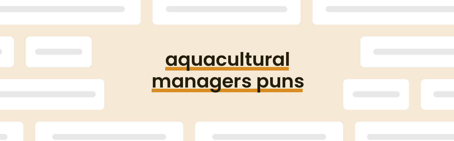 aquacultural-managers-puns
