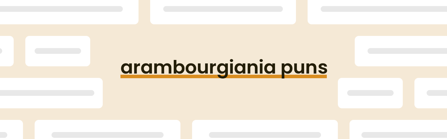 arambourgiania-puns