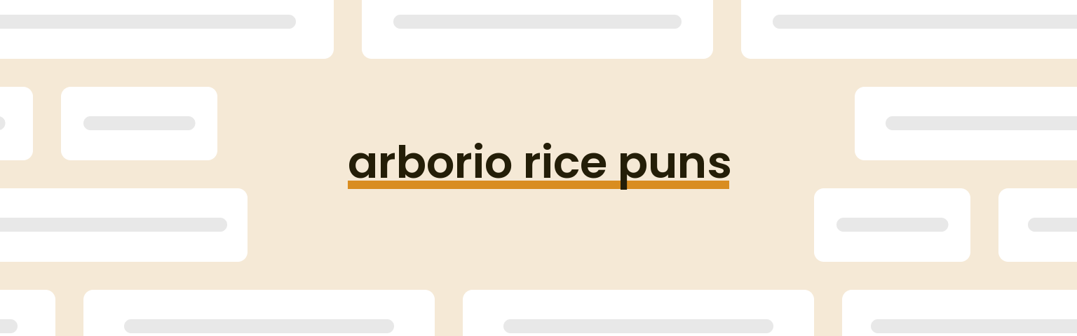 arborio-rice-puns