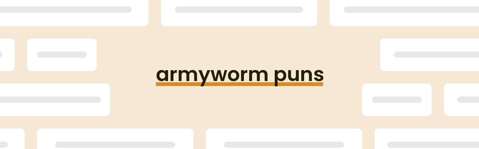 armyworm-puns