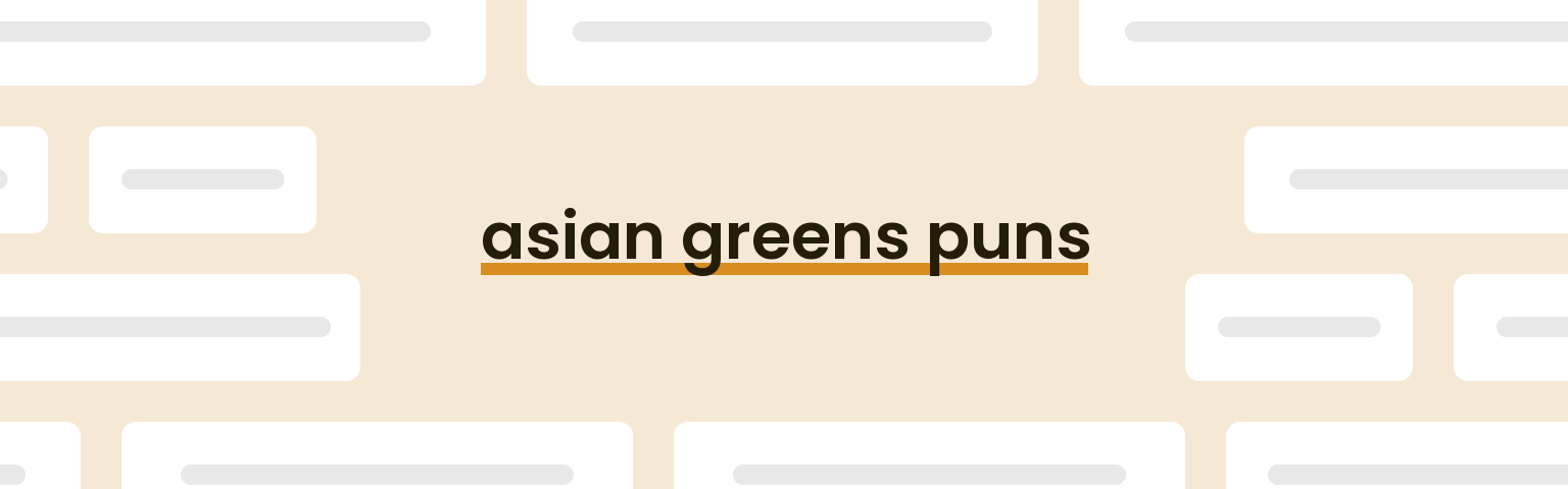 asian-greens-puns