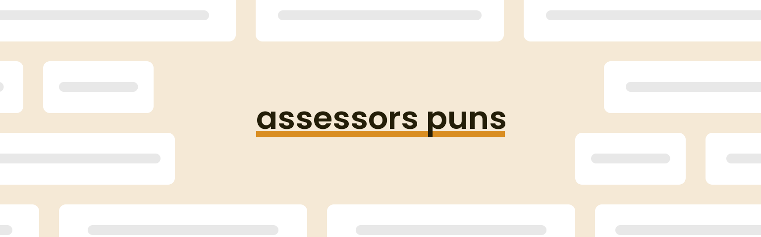 assessors-puns