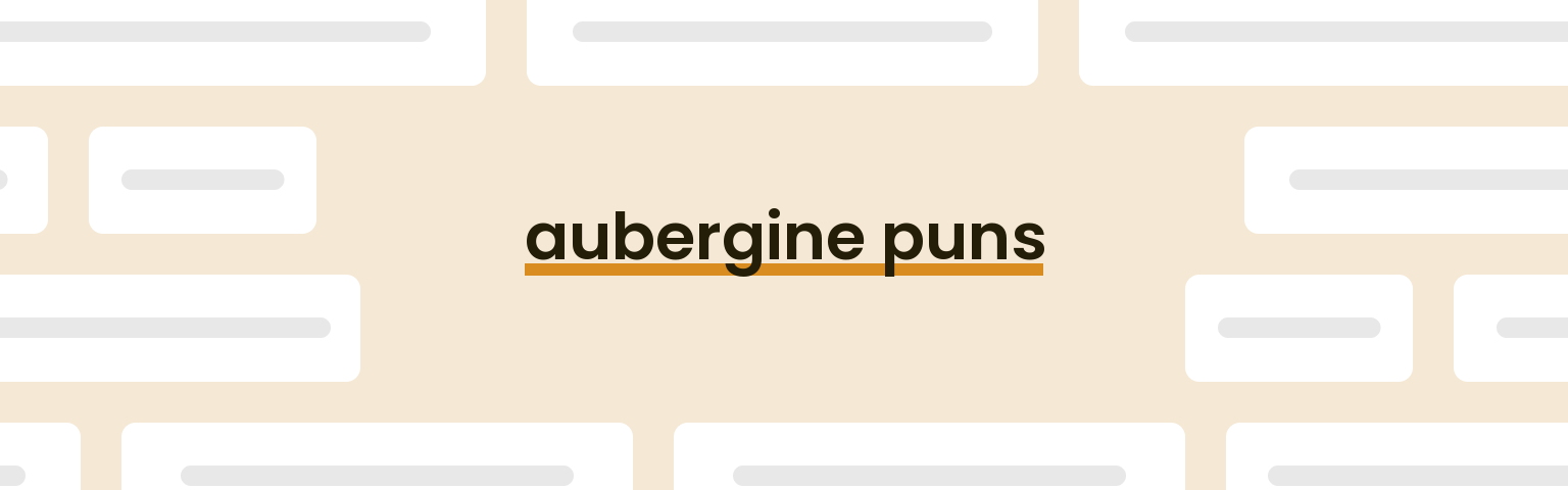 aubergine-puns