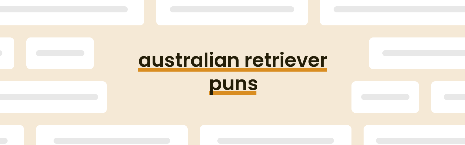 australian-retriever-puns