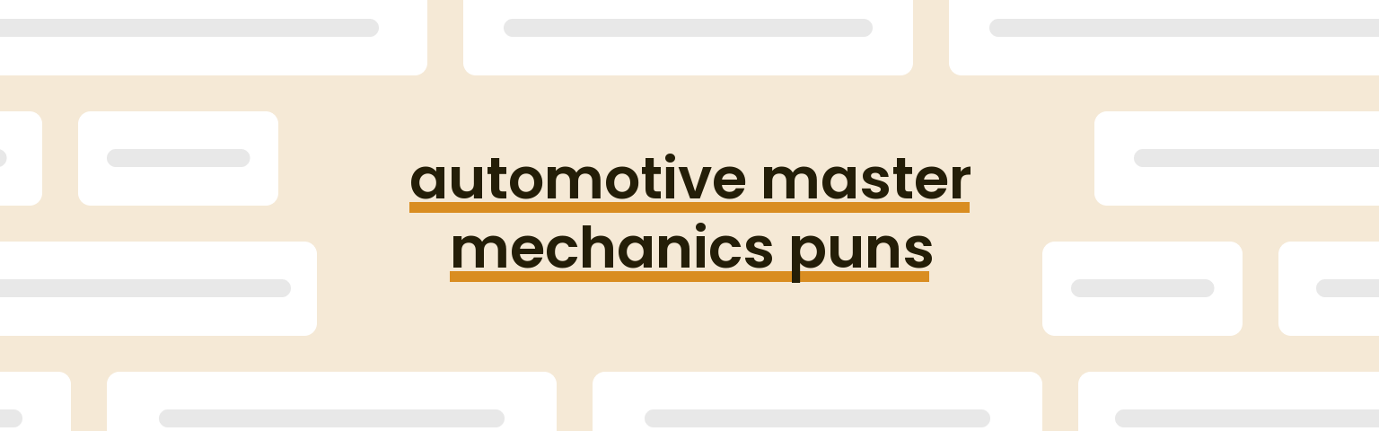 automotive-master-mechanics-puns