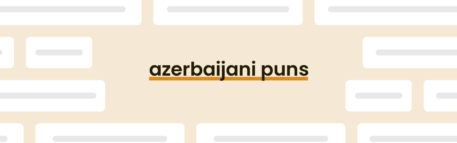 azerbaijani-puns