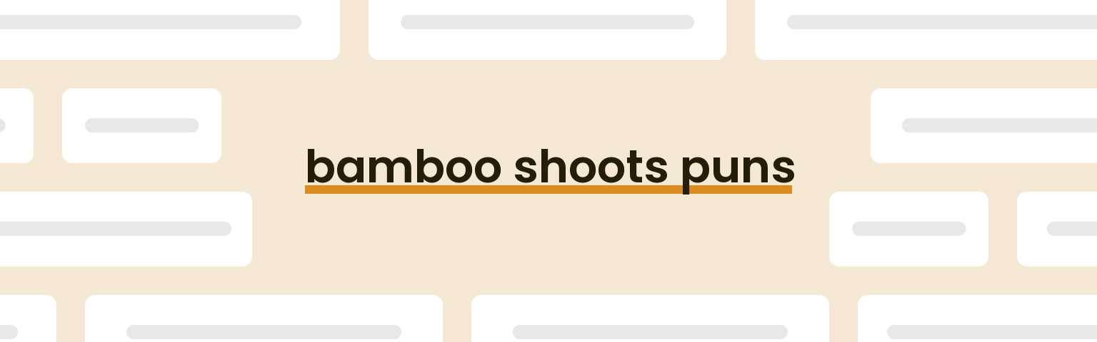 bamboo-shoots-puns