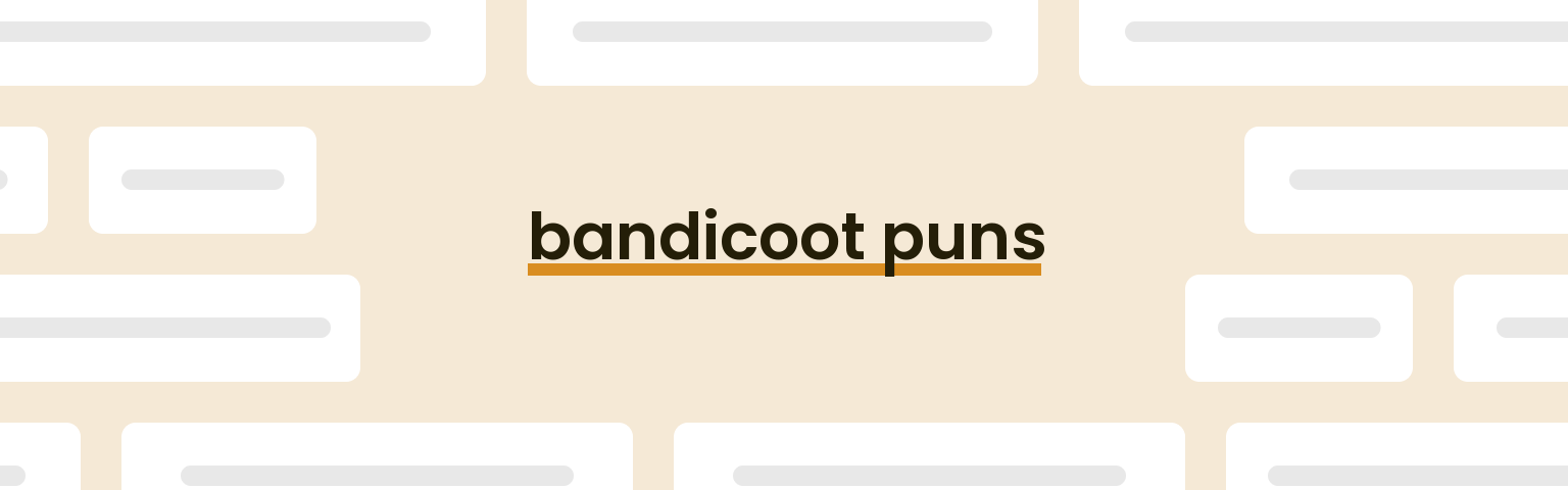 bandicoot-puns