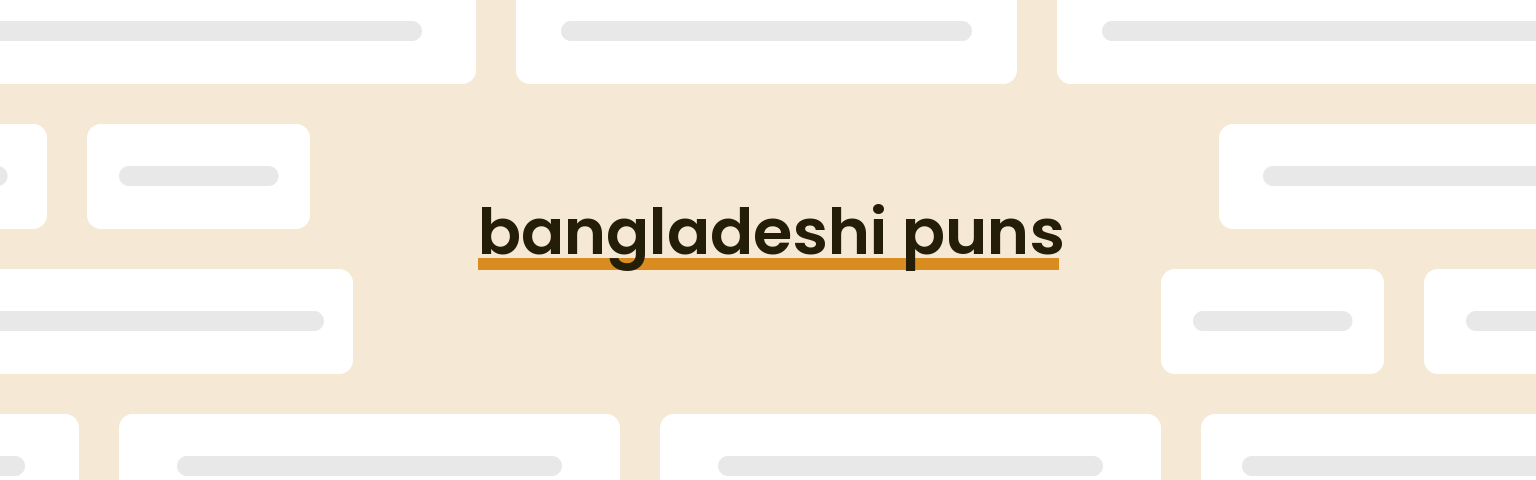 bangladeshi-puns