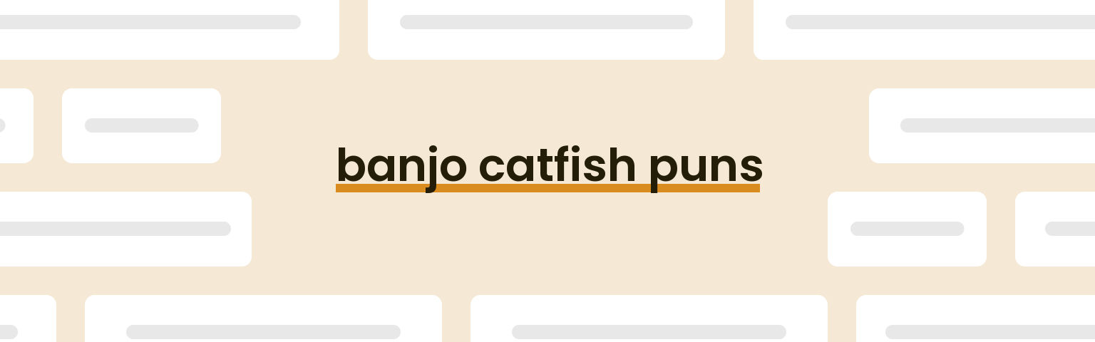 banjo-catfish-puns