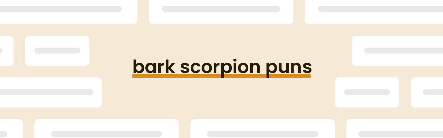 bark-scorpion-puns