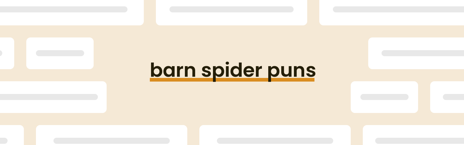 barn-spider-puns