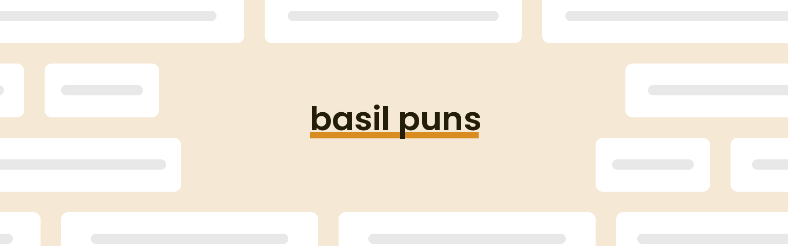 basil-puns