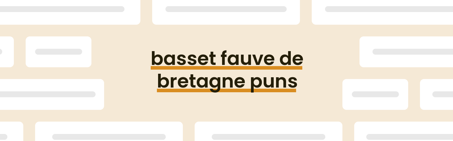 basset-fauve-de-bretagne-puns