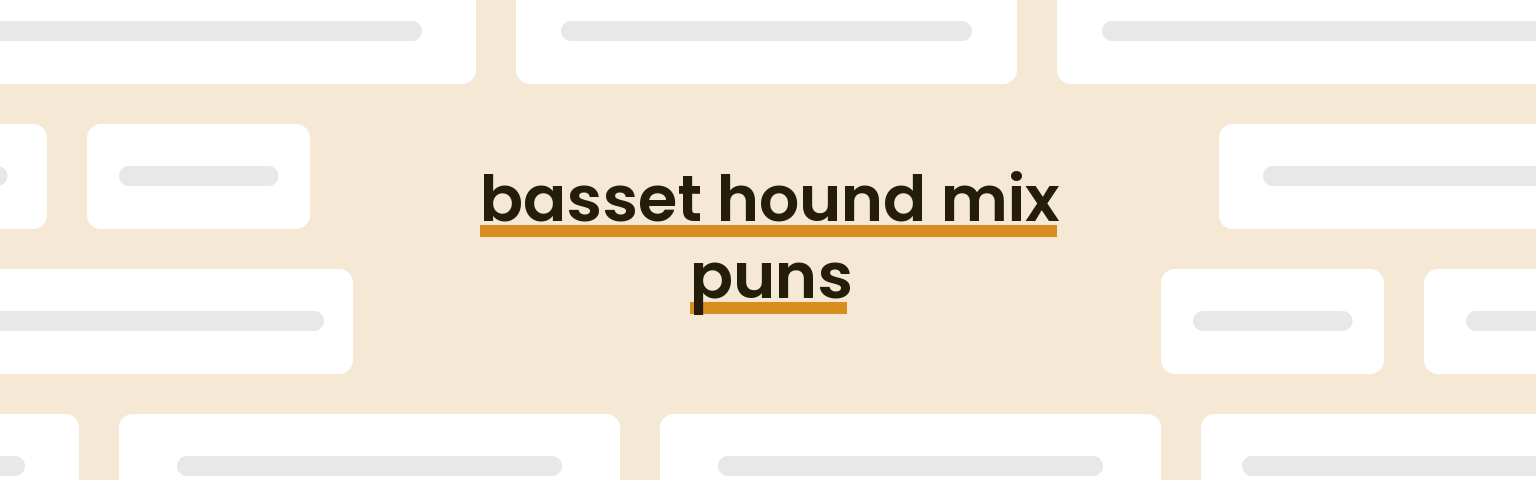 basset-hound-mix-puns
