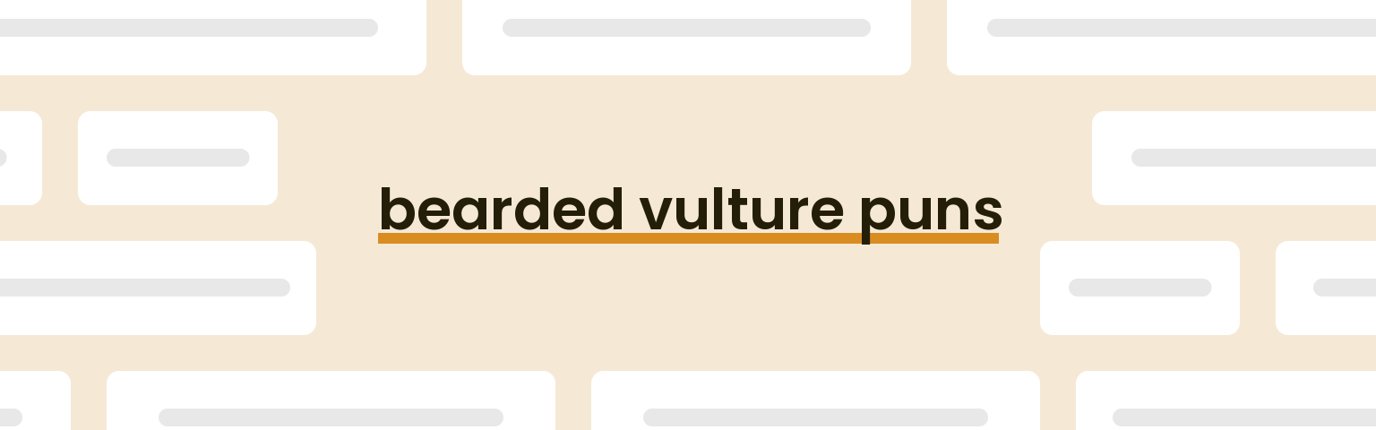 bearded-vulture-puns