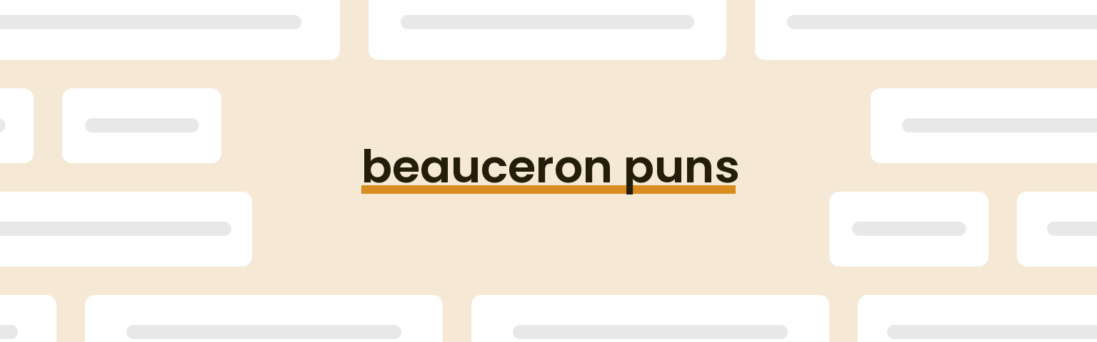 beauceron-puns