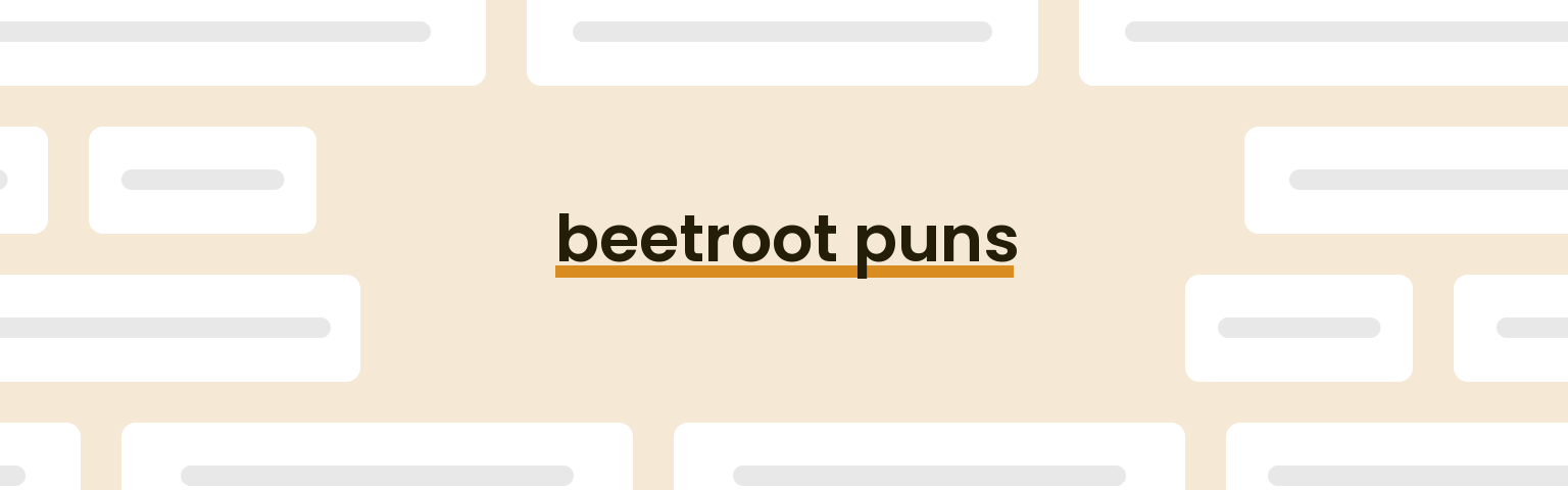 beetroot-puns