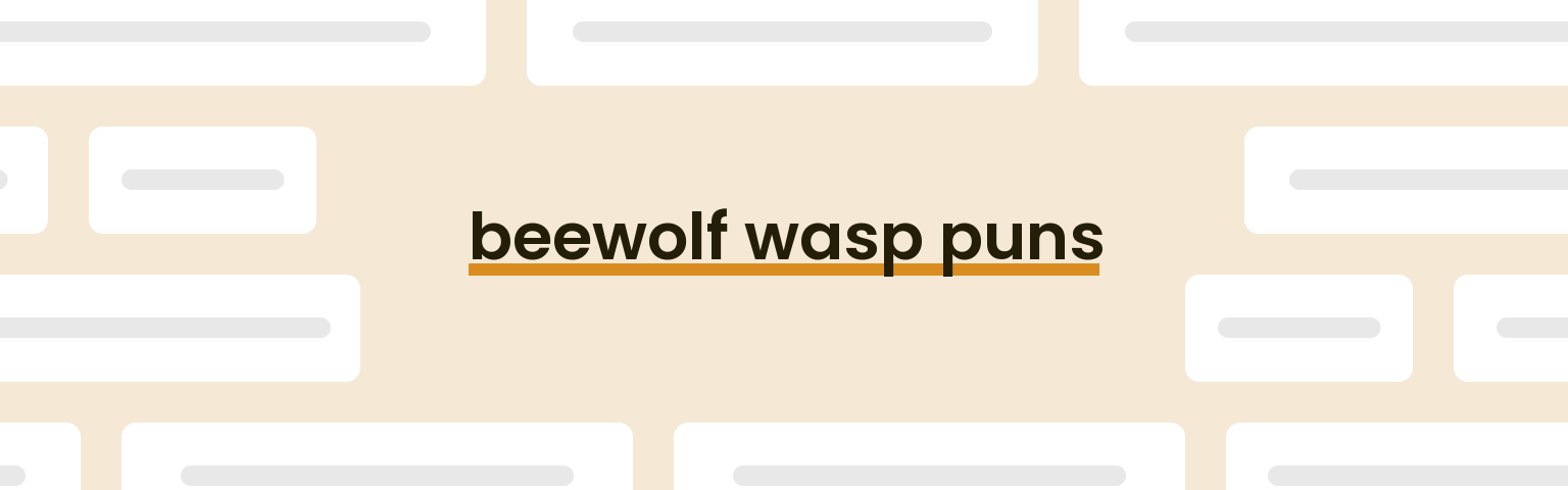 beewolf-wasp-puns