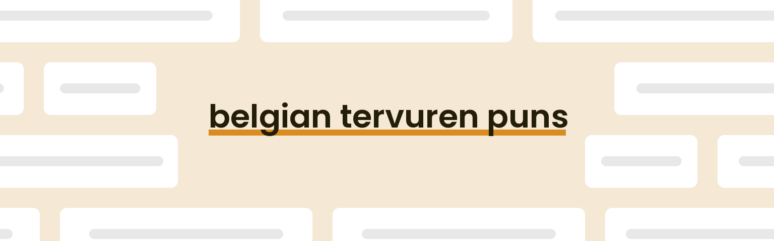 belgian-tervuren-puns