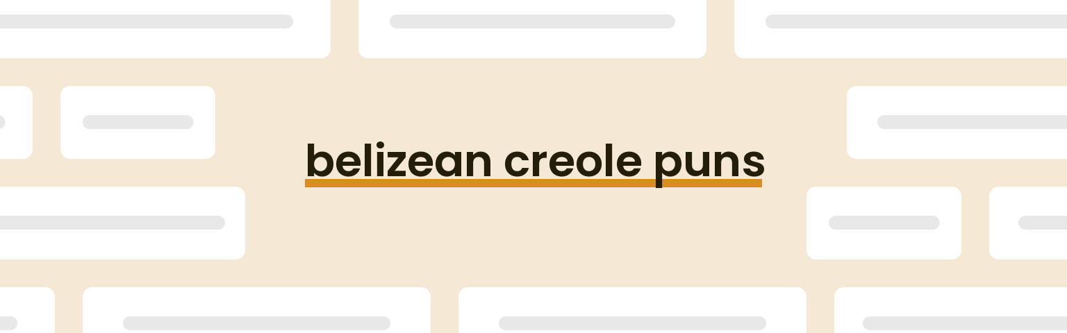 belizean-creole-puns