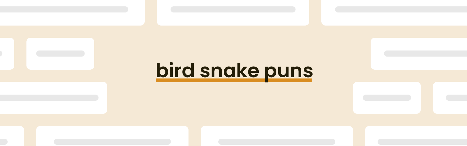 bird-snake-puns