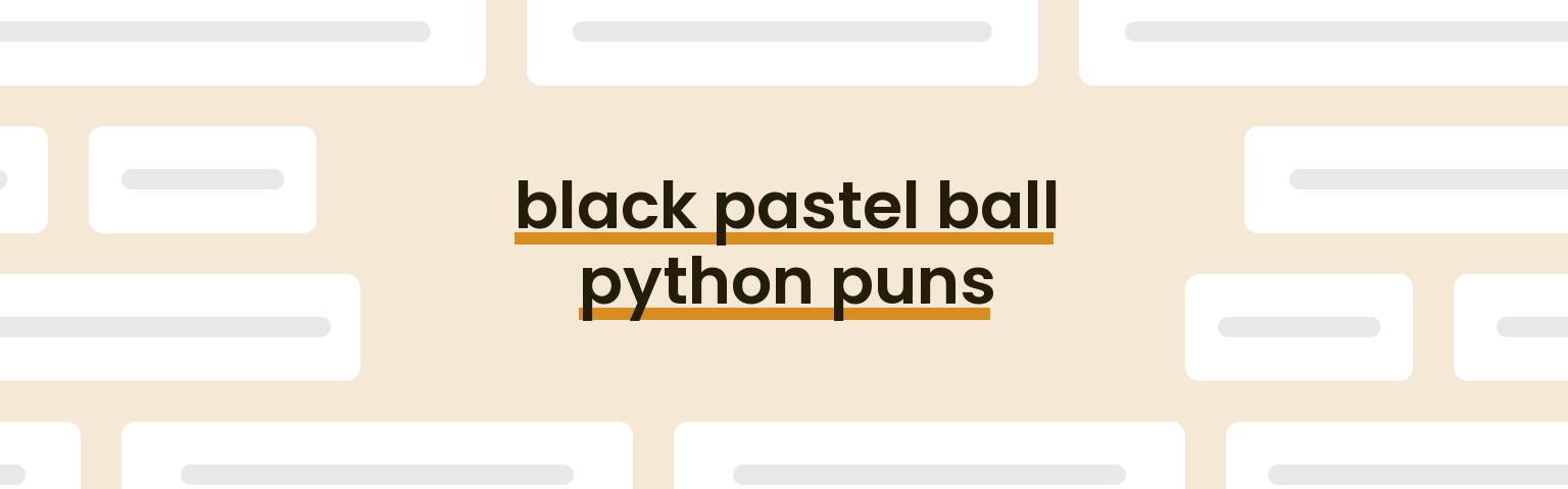 black-pastel-ball-python-puns