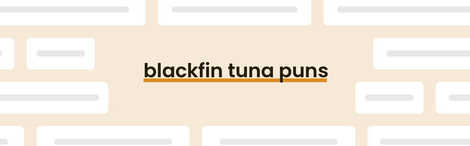 blackfin-tuna-puns