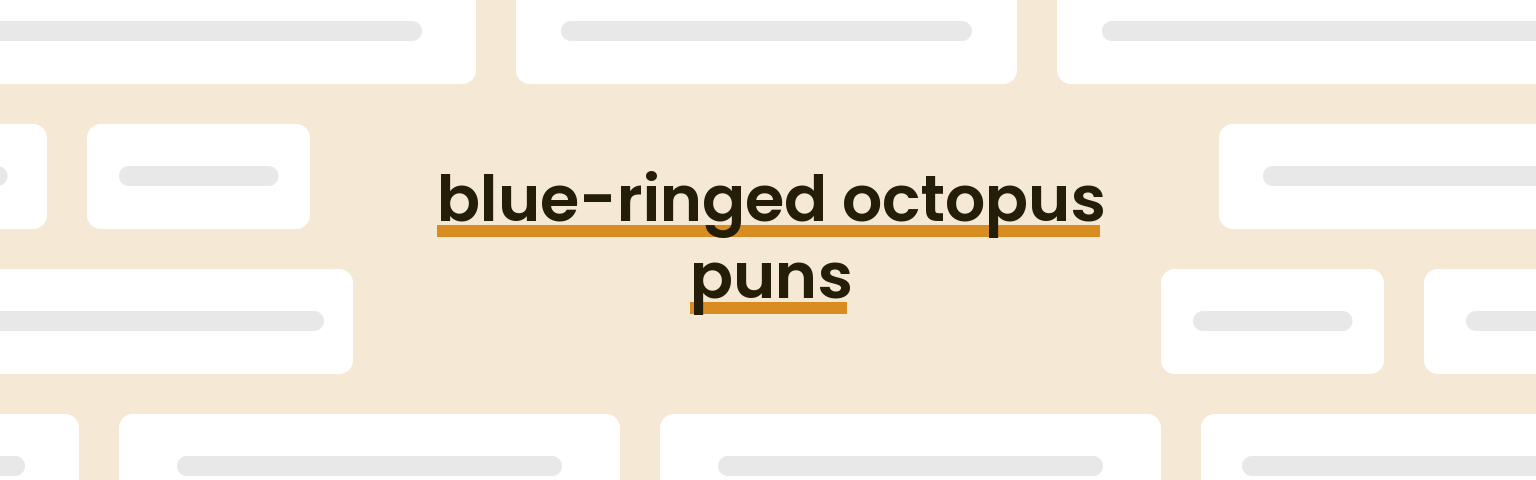 blue-ringed-octopus-puns