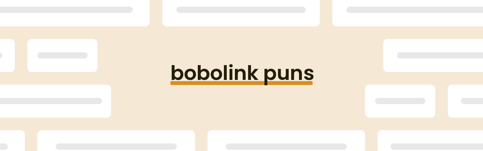 bobolink-puns