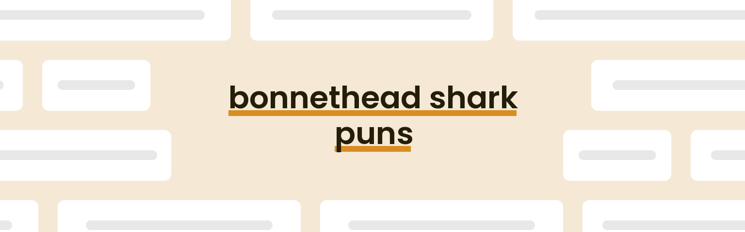 bonnethead-shark-puns