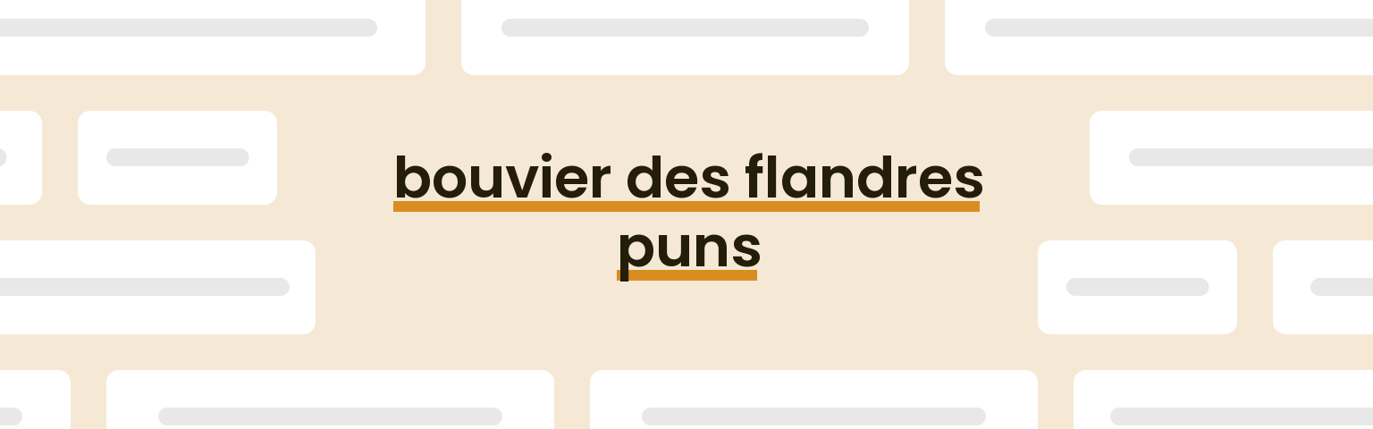 bouvier-des-flandres-puns