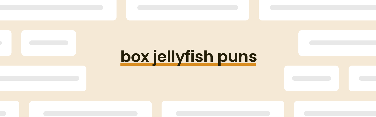 box-jellyfish-puns