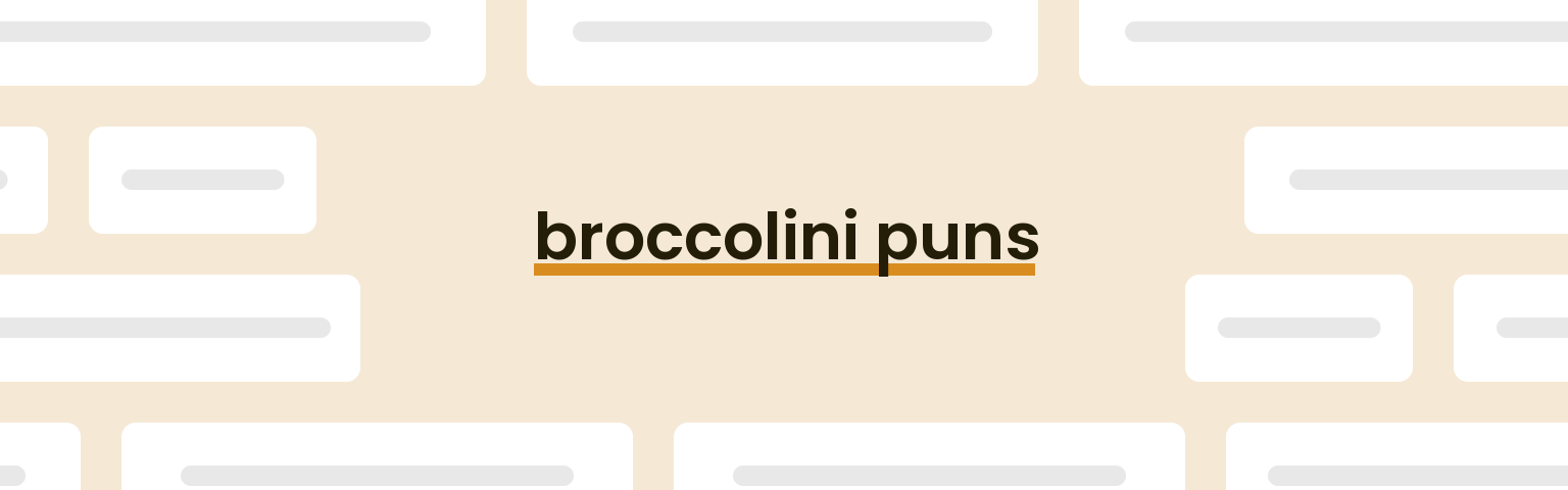broccolini-puns