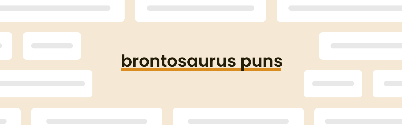brontosaurus-puns